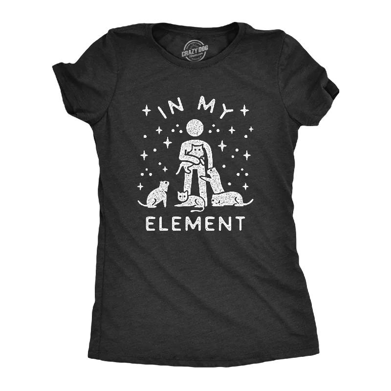 V - Neck Women T Shirt to Enhance the NecklineIn My Element Cats Women's T Shirt