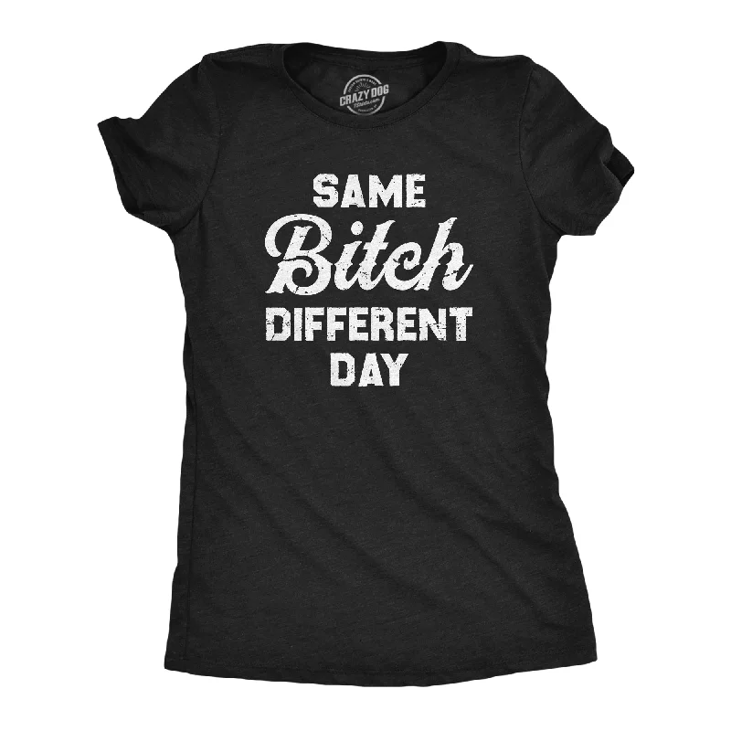 Puff Sleeve Women T Shirt for a Fashion - Forward LookSame Bitch Different Day Women's T Shirt